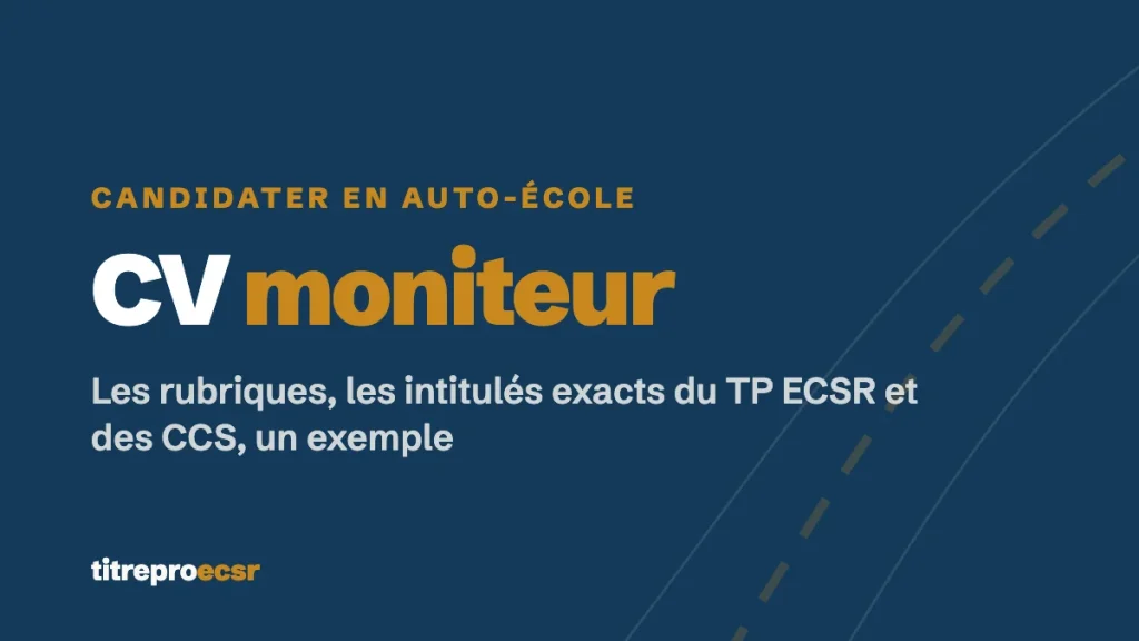 CV de moniteur auto-école : rubriques et exemple
