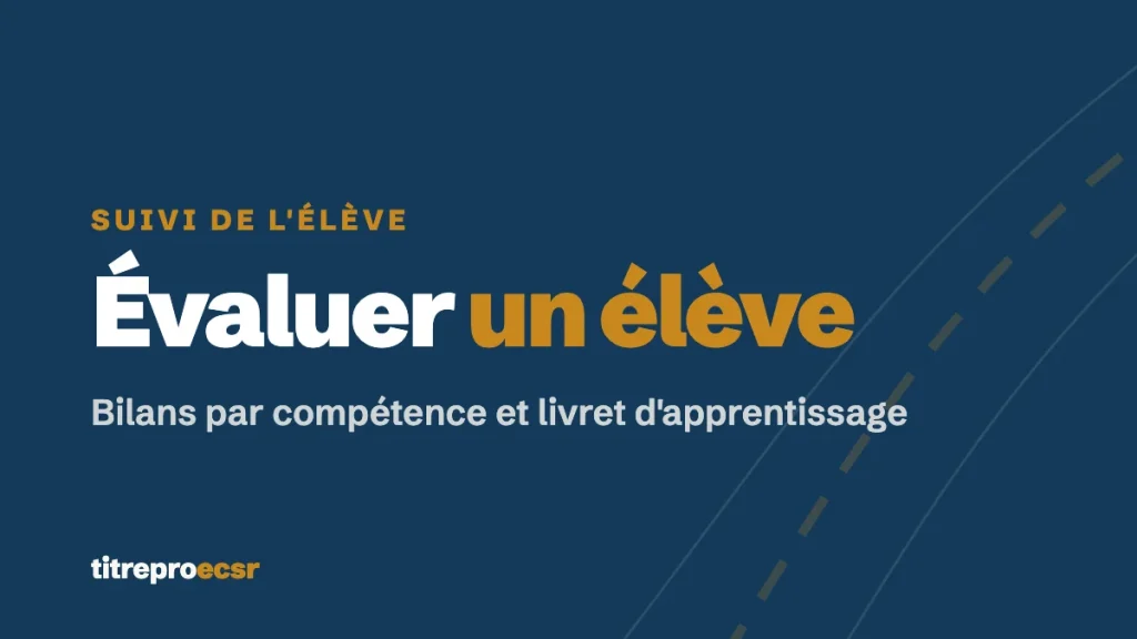 Évaluer un élève en conduite